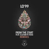 From the Start (rrotik Remix) - LO'99&Elizabeth Rose&Rrotik