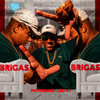 Brigas (Explicit) - lui-v&MC Thalles