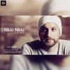 Nikki Nikki - Uzair Khan