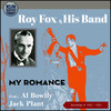 Look What You´ve Done - Roy Fox & His Band&Peggy Dell