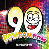 Bom Bom Bom - DJ Carlito