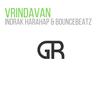 VRINDAVAN - BounceBeatz&Indrak Harahap