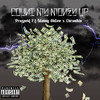 Count My Money Up (Explicit) - Prospekt&Manny OhGee&Chronikle