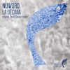 La Decima (Original Mix) - NuWord