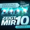 Zeigt Mir 10(Explode 3) (Hans In Ze Air Mix) - Darius&Finlay&Shaun Baker