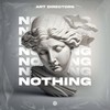 Nothing - Art Directors