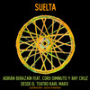 Suelta (En Vivo) - Coro Diminuto&Ray Cruz&Adrián Berazaín
