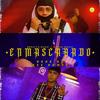 Enmascarado (feat. Drakomafia & Benjita Gucci) (Explicit) - Axl Boore&Drakomafia&Benjita Gucci