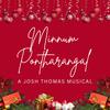 Minnum Pontharangal (feat. Arjun B Nair) - Josh Thomas Mathew&Arjun B Nair