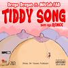 Tiddy Song(feat. Mistah Fab) (Remix|Explicit) - Drego Dregan&Mistah Fab