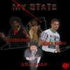 My State (Explicit) - Cold Dawn&I.G.n.o.r.e.d&LoxMurda