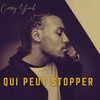 Qui peut stopper - Carry Yank