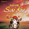 Karishme Sai Ke - Sai Chalisa - Ii - Pramod Medhi&Chorus