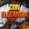 Con Elegancia (feat. Mutante) (Explicit) - Jecon&Mutante