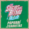 Popurrí De Las Carretas - Los Socios Del Ritmo&Matute