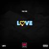 LOVE (Explicit) - Yung Fume