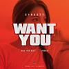 Want You(feat. Nio tha Gift & Symba) (Explicit) - Dynasty&Nio Tha Gift&Symba