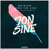 Walking Down the Line (Dilby Remix) - Jon Sine&Dilby