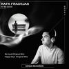 Be Good (Original Mix) - Rafa Fradejas