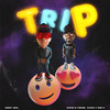 Trip (Explicit) - FVBIIAN&Kidd M