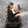 Mad Rush(feat. Kebee) - Round the Globe&Kebee