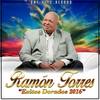 Si Huebiera Muerto Ayer - Ramon Torres