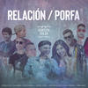 Relación / Porfa (Versión Salsa) - Boris Silva&N'SAMBLE&Kate Candela&Cedric Vidal&Fran Mera&Fabrizio Solari&Chino Maiden