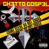 Ghetto Gospel (Explicit) - Dmoe