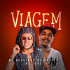 Viagem - MC Neguinho do Kaxeta&Mc Joao