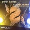 Eternal Power (Original Mix) - 2rock&Zarex