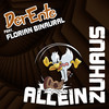 Allein Zuhaus - DerEnte&Florian Binaural