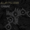 Courage (Original Mix) - Allan McLuhan
