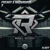 X (Original Mix) - freaky&Hazardous