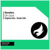 Oh God (Original Mix) - Skeeterz