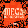 Mega das Baixinhas (Explicit) - MC Lipe LK&Phelippe amorim&Cadu DJ&Central dos Bailes&Chiron Mc