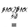 Back2Back 3.0(feat. Sav12 & S1) (Explicit) - Uk Drill&Sav12&S1