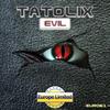 Evil (Original Mix) - Tatolix