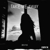 Take Me Away - Ben Fox