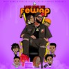 Fewap (Explicit) - Wavy Kamp Fee