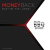 Make Me Feel Good (Original Mix) - Money Back