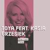 One Last Time (Instrumental) - Toya&Kasia Grzesiek