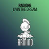 Livin The Dream - Radion6