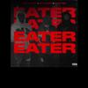 Eater (feat. Jay Hound, 917 Rackz & Sdot Go) - Dj LordFlockAmen&Jay Hound&917 Rackz&Sdot Go