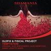 Temptation (Danny Legatto Remix) - OLDFIX&Fisical Project