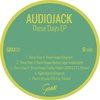 These Days (Original Mix) - Audiojack&Kevin Knapp