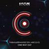 One Way Out - Fabian Hernandez DFH&Mike SLVG
