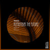 Remember the Future (Edit) - Nbwest