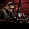 Hasta EL Final( Bachata) - Angel Lopez