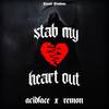 Stab my heart out (Explicit) - Cursed Emotions&Acidface&Remon&Remon Vijfschaft&Congruentbeatz