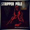 Stripper Pole(feat. G the Mastermind & Coola Bacardi) (Explicit) - Jorob&G The Mastermind&Coola Bacardi